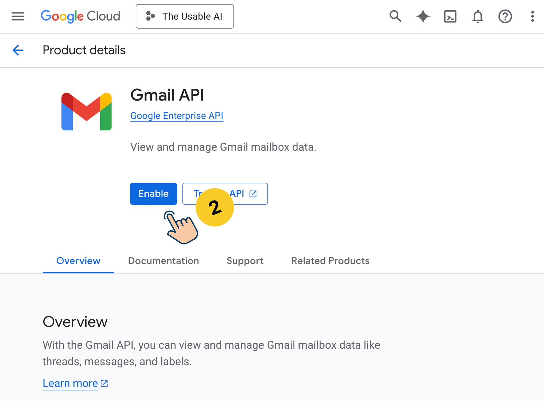 Enable the Gmail API by clicking on the "Enable" button.
